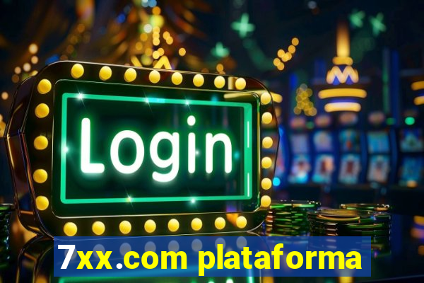 7xx.com plataforma